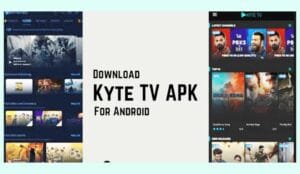 Kyte TV APK Download Latest Version v2 42 0 Free for Android Kyte TV APK Download Latest Version v2 42 0 Free for Android